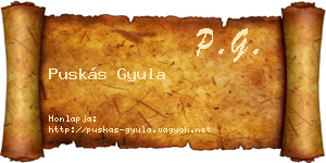 Puskás Gyula névjegykártya
